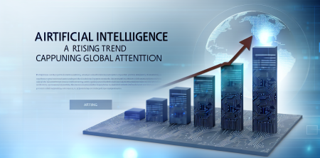 Artificial Intelligence: A Rising Trend Capturing Global Attention