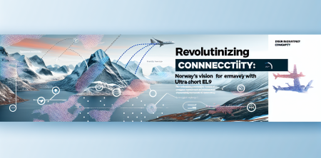 Revolutionizing Connectivity: Norway’s Vision for Remote Travel with the Ultra Short EL9