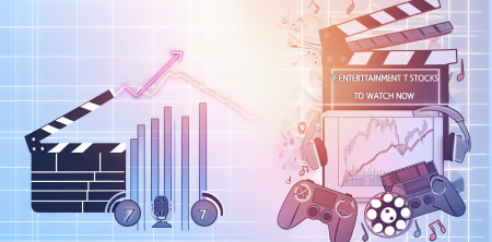 7 Entertainment Stocks to Watch Now for Huge Potential Gains