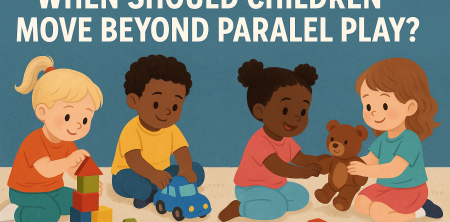 When Should Children Move Beyond Parallel Play?