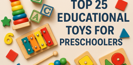 Top 25 Educational Toys for Preschoolers