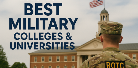 2026 – 2027 Best Military Colleges & Universities