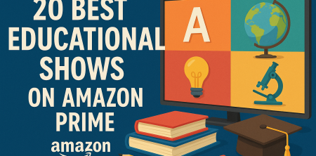 20 Best Educational Shows on Amazon Prime