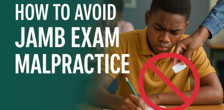 How to Avoid JAMB Exam Malpractice