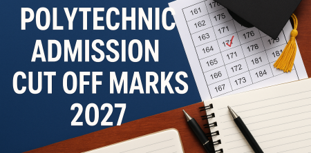 Polytechnic Admission Cut Off Marks 2027