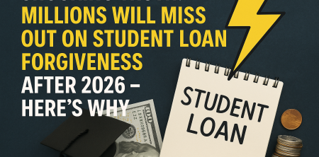 Student Loan Forgiveness Changes: What 2026 Means for You