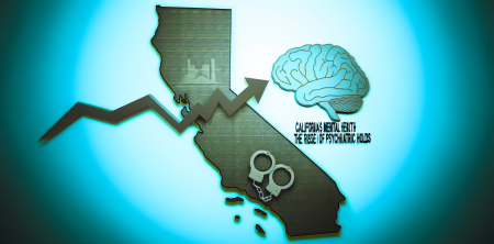 California’s Mental Health Crisis: The Rise of Unenforced Psychiatric Holds