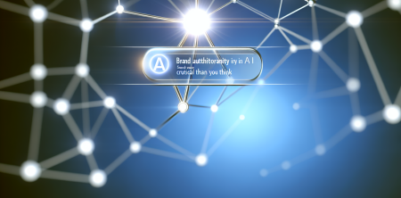 Why Brand Authority in AI Search Is More Crucial Than You Think