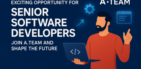 Exciting Opportunity for Senior Software Developers: Join A.Team and Shape the Future