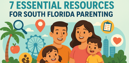 Unlock the Best Family Experiences: 7 Essential Resources for South Florida Parenting