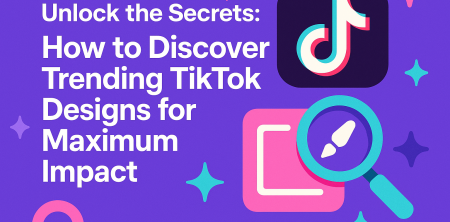 Unlock the Secrets: How to Discover Trending TikTok Designs for Maximum Impact