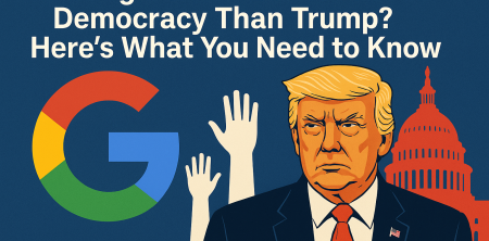 Is Google a Greater Threat to Democracy Than Trump? Here’s What You Need to Know