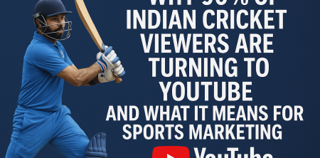 Why 96% of Indian Cricket Viewers Are Turning to YouTube and What It Means for Sports Marketing