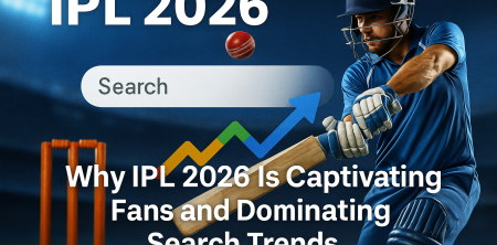 Why IPL 2026 Is Captivating Fans and Dominating Search Trends