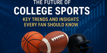 The Future of College Sports: Key Trends and Insights Every Fan Should Know
