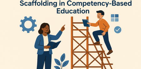 7 Essential Strategies for Effective Scaffolding in Competency-Based Education