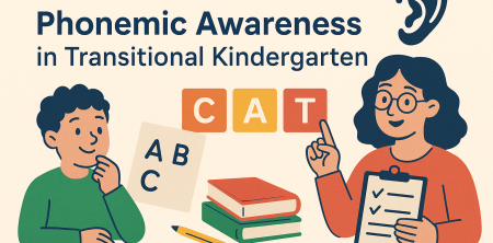 How to Assess Phonemic Awareness in Transitional Kindergarten