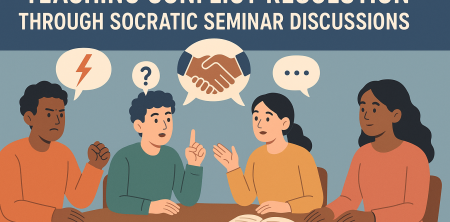 Teaching Conflict Resolution Through Socratic Seminar Discussions