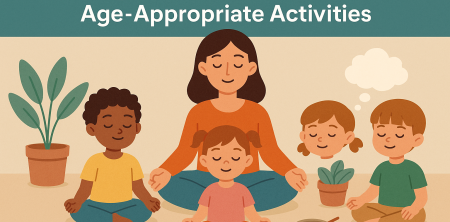 Teaching Mindfulness to Preschoolers: Age-Appropriate Activities