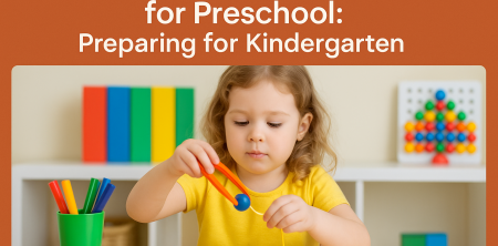 Fine Motor Skills Activities for Preschool: Preparing for Kindergarten
