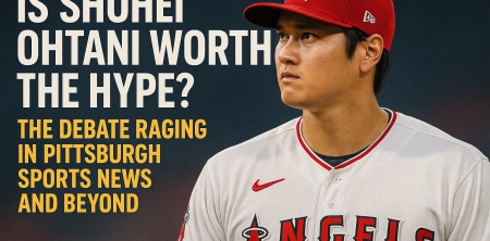 Is Shohei Ohtani Worth the Hype? The Debate Raging in Pittsburgh Sports News and Beyond