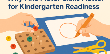 Why Fine Motor Skills Matter for Kindergarten Readiness