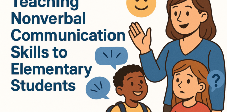 Teaching Nonverbal Communication Skills to Elementary Students