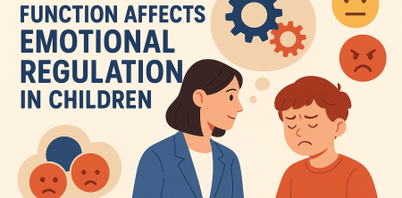 How Executive Function Affects Emotional Regulation in Children