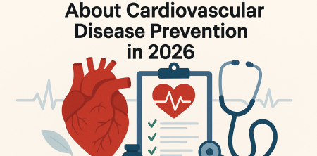 Cardiovascular Disease Prevention in 2026: New Insights
