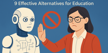 Why Educators Are Turning Away from AI: 9 Effective Alternatives for Education