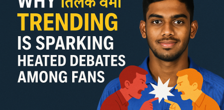 Why तिलक वर्मा Trending Is Sparking Heated Debates Among Fans