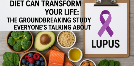 How a Simple Lupus Diet Can Transform Your Life: The Groundbreaking Study Everyone’s Talking About