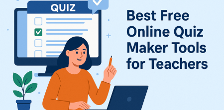 Best free online Quiz Maker Tools for Teachers