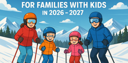 8 Best Ski Resorts for Families With Kids in 2026 – 2027