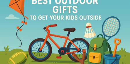 Best Outdoor Gifts to Get Your Kids Outside