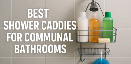 Best Shower Caddies for Communal Bathrooms
