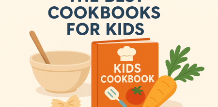 The Best Cookbooks for Kids