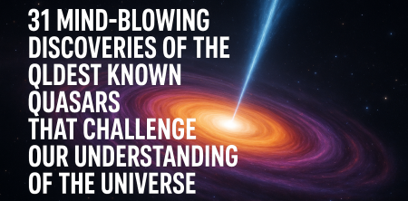 Euclid Telescope Uncovers 31 Oldest Quasars, Challenging Cosmology
