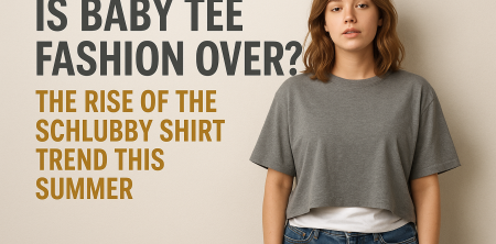 Baby Tee Out, Schlubby Shirt In: Summer 2026 Fashion Shift