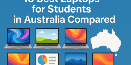 10 Best Laptops for Students in Australia Compared