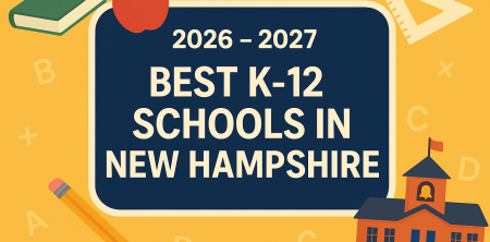 2026 – 2027 Best K-12 Schools in New Hampshire