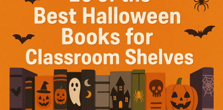 20 of the Best Halloween Books for Classroom Shelves