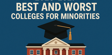 2026 – 2027 Best and Worst Colleges for Minorities