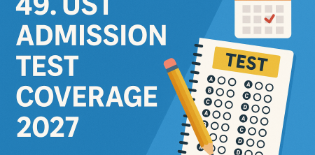 49. UST Admission Test Coverage 2027