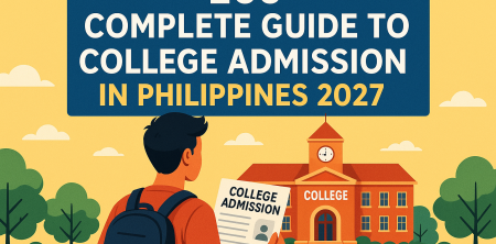 266. Complete Guide to College Admission in Philippines 2027