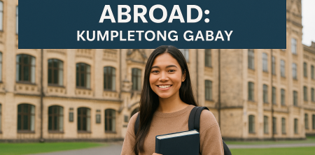 Paano Mag-aral sa Abroad: Kumpletong Gabay