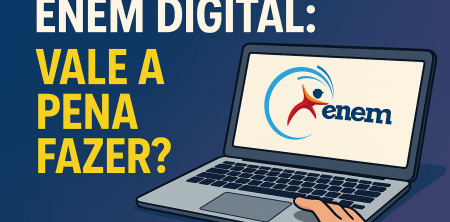 ENEM Digital: Vale a Pena Fazer?