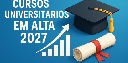 Cursos Universitários em Alta 2027