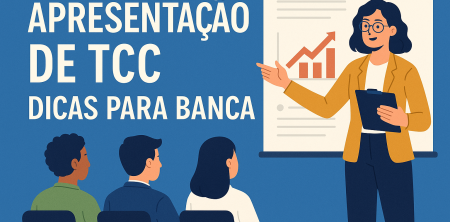 Apresentação de TCC: Dicas para Banca