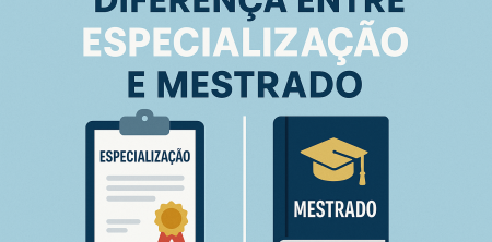 Diferença Entre Especialização e Mestrado